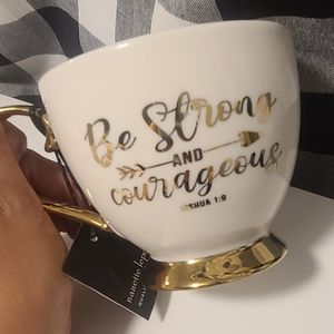 Nanette Lepore bistro mug, be strong and courageou